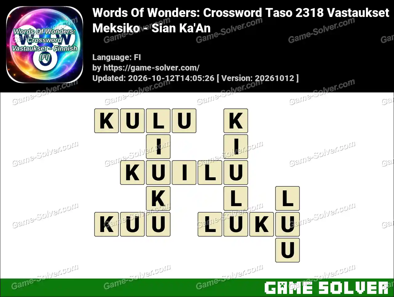 Words Of Wonders: Crossword Taso 2318 Vastaukset – Meksiko – Sian Ka’An